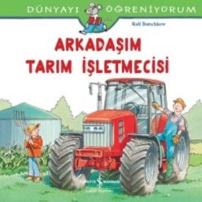 Arkadaşım Tarım İşletmecisi