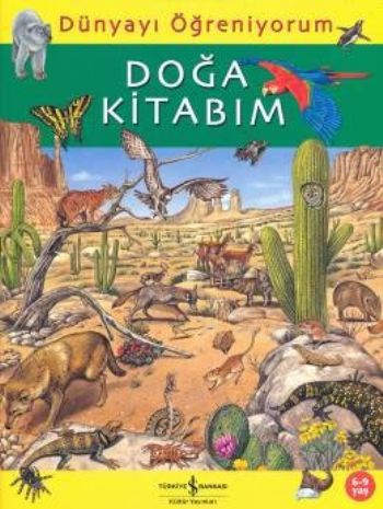 Dünyayı Öğreniyorum-Doğa Kitabım