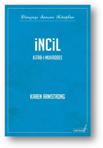 Dünyayı Sarsan Kitaplar-İncil %17 indirimli Karen Armstrong