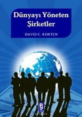 Dünyayı Yöneten Şirketler %17 indirimli David C. Korten