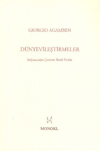 Dünyevileştirmeler %17 indirimli Giorgio Agamben