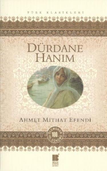Dürdane Hanım %17 indirimli Ahmet Hikmet Müftüoğlu Dürdane Hanım %17 indirimli Ahmet Hikmet Müftüoğlu