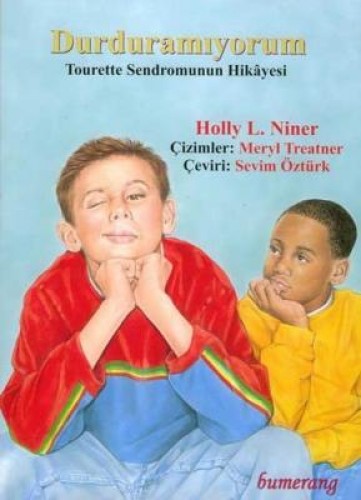 Durduramıyorum Tourette Sendromunun Hikayesi