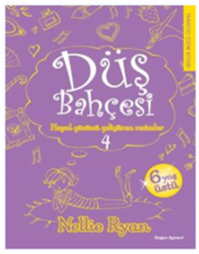 Düş Bahçesi 4 Nellie Ryan