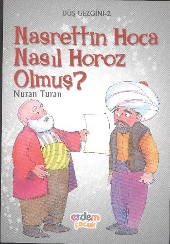 Düş Gezgini Dizisi - Nasrettin Hoca Nasıl Horoz Olmuş %17 indirimli Nu