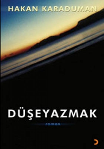 Düşeyazmak