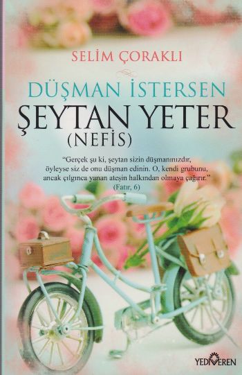 Düşman İstersen Şeytan Yeter