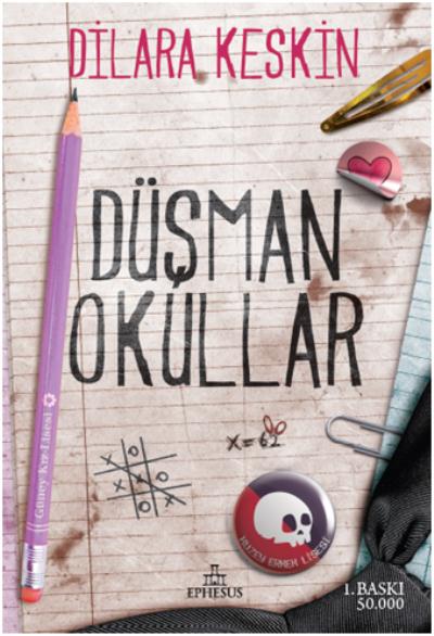 Düşman Okullar (Ciltli) Dilara Keskin