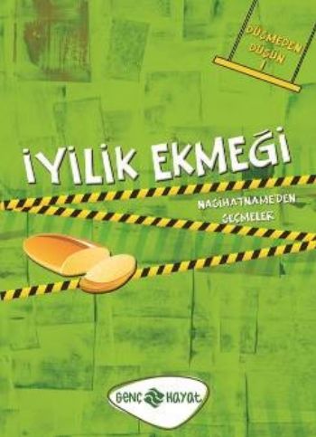Düşmeden Düşün 1 İyilik Ekmeği %17 indirimli Kolektif Düşmeden Düşün 1 İyilik Ekmeği %17 indirimli Kolektif