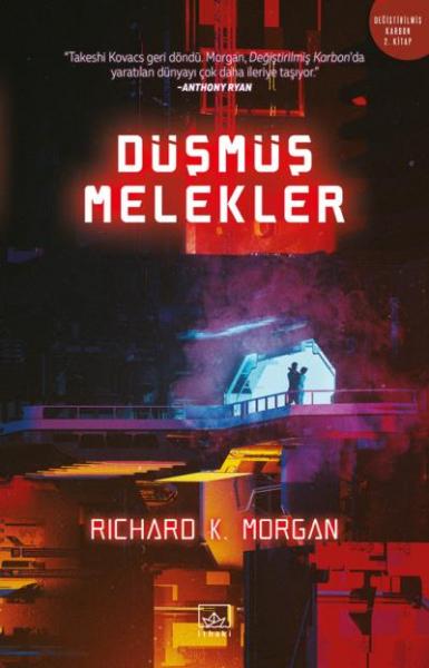 Düşmüş Melekler Richard K. Morgan