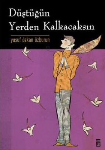 Düştüğün Yerden Kalkacaksın %17 indirimli Yusuf Özkan Özburun