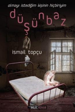 Düşünbaz İsmail Topçu