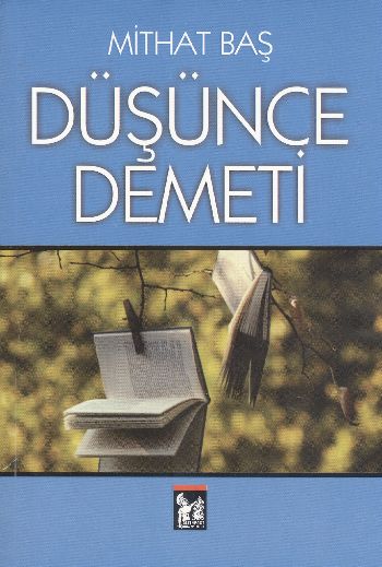 Düşünce Demeti %17 indirimli Mithat Baş