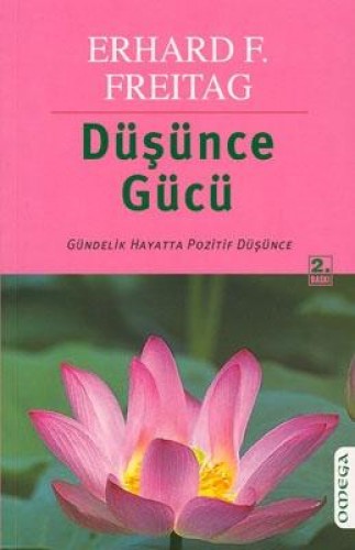 Düşünce Gücü %17 indirimli Erhard F. Freitag