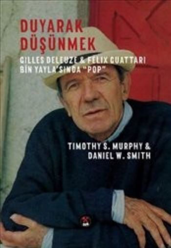 Duyarak Düşünmek Daniel W. Smith