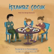 Duygularım ve Davranışlarım-İştahsız Çocuk