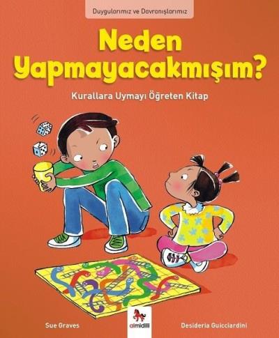 Duygularımız ve Davranışlarımız - Neden Yapmayacakmışım Sue Graves