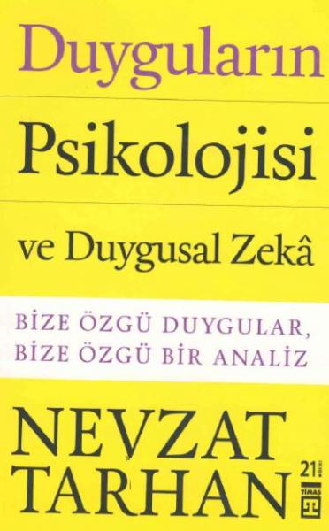 Duyguların Psikolojisi %17 indirimli Nevzat Tarhan