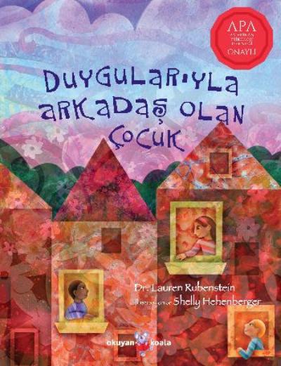 Duygularıyla Arkadaş Olan Çocuk