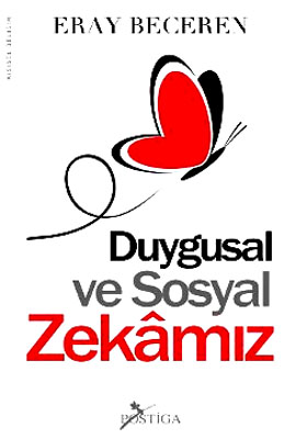 Duygusal ve Sosyal Zekamız