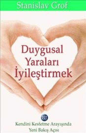 Duygusal Yaraları İyileştirmek