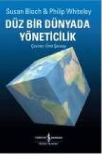 Düz Bir Dünyada Yöneticilik %30 indirimli S.Bloch-P.Whiteley