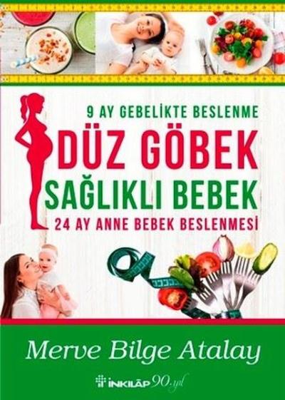 Düz Göbek Sağlıklı Bebek Merve Bilge Atalay