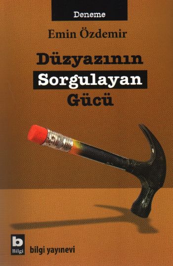 Düzyazının Sorgulayan Gücü %17 indirimli Emin Özdemir