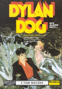 Dylan Dog Dev Albüm Sayı 1 Ölüler Dansı / Aşkın Suçları / Kıyamet Günü