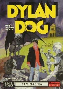 Dylan Dog Dev Albüm Sayı: 9 Kötüler Ordusu Tam Macera