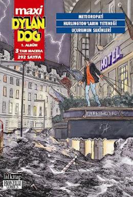 Dylan Dog Maxi Albüm 1 Meteoropati Luigi Mignacco