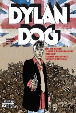 Dylan Dog Mini Dev Albüm 12 - Yaşayan Ölülerin Günbatımı