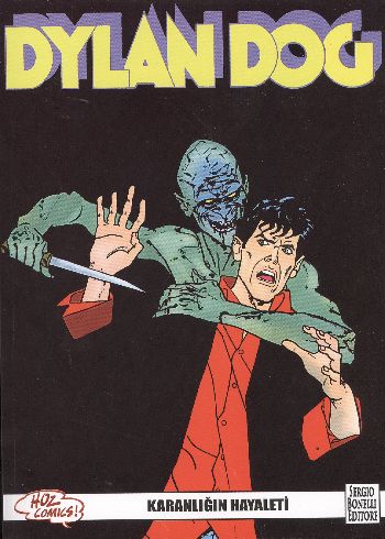 Dylan Dog Sayı-26: Karanlığın Hayaleti İadesizdir