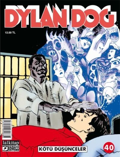 Dylan Dog Sayı 40 Kötü Düşünceler Tiziano Sclavi