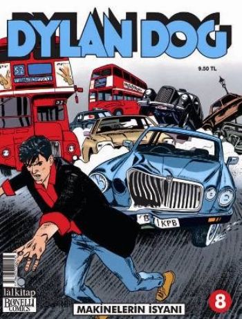 Dylan Dog Sayı 8 Makinelerin İsyanı Claudio Chiaverotti