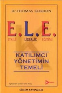 E.L.E. Etkili Liderlik Eğitimi