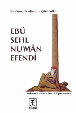 Ebu Sehl Nu'man Efendi İsmail Alper Kumsar