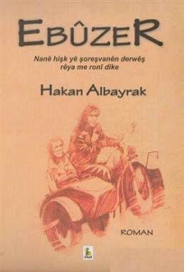 Ebuzer (Kürtçe) Hakan Albayrak