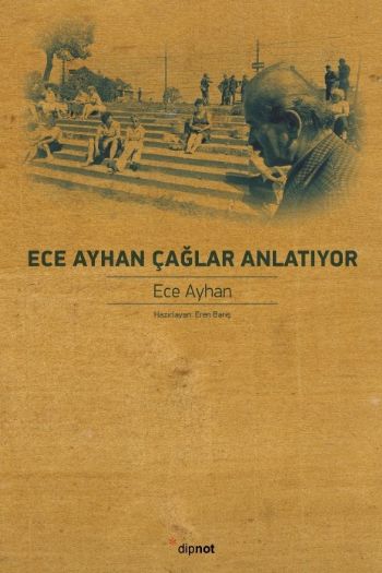 Ece Aynan Çağlar Anlatıyor %17 indirimli Ece Ayhan