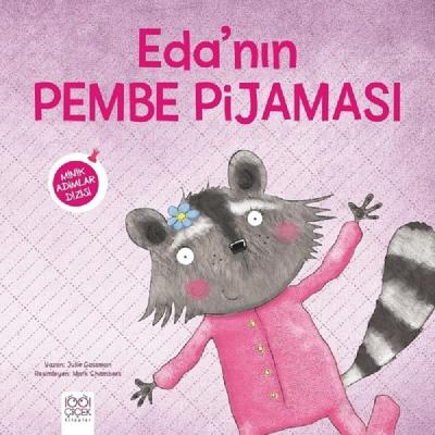 Eda'nın Pembe Pijaması-Minik Adımlar Dizisi Julie Gassman