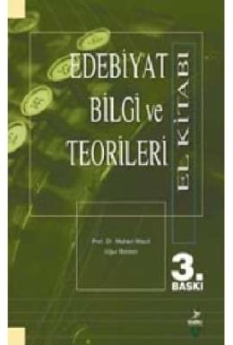 Edebiyat Bilgi ve Teorileri El Kitabı Muhsin Macit