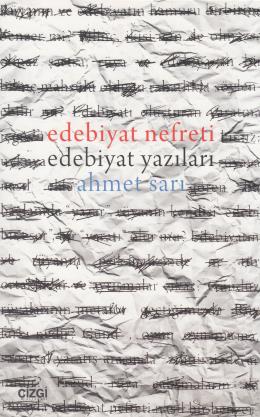 Edebiyat Nefreti Edebiyat Yazıları