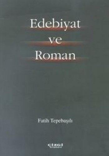 Edebiyat ve Roman