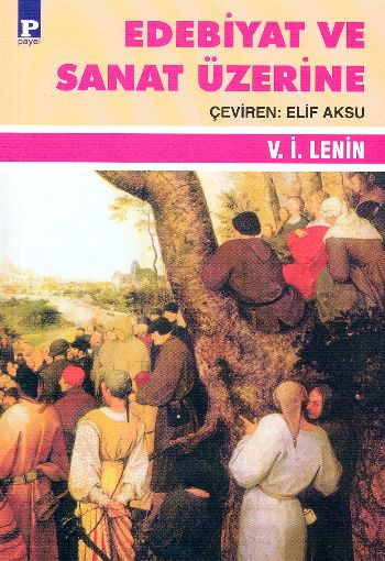 Edebiyat ve Sanat Üzerine %17 indirimli V.İ. Lenin