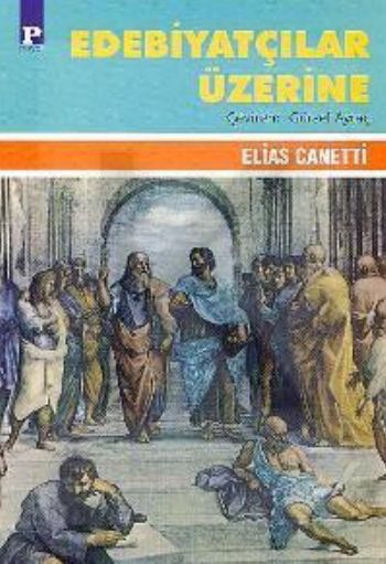 Edebiyatçılar Üzerine %17 indirimli Elias Canetti