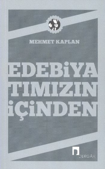 Edebiyatımızın İçinden %17 indirimli Mehmet Kaplan
