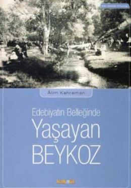 Yaşayan Beykoz %17 indirimli Alim Kahraman