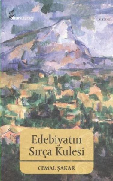 Edebiyatın Sırça Kulesi %17 indirimli Cemal Şakar Edebiyatın Sırça Kulesi %17 indirimli Cemal Şakar