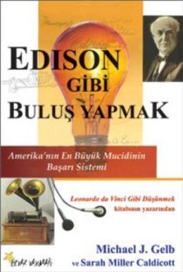 Edison Gibi Buluş Yapmak