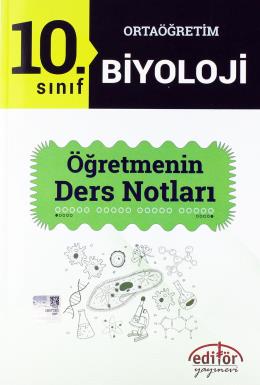 Editör Ortaöğretim 10. Sınıf Biyoloji Öğretmenin Ders Notları